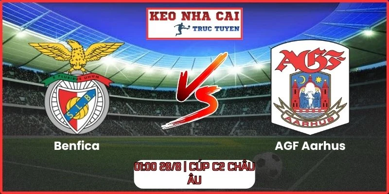 Benfica vs AGF Aarhus