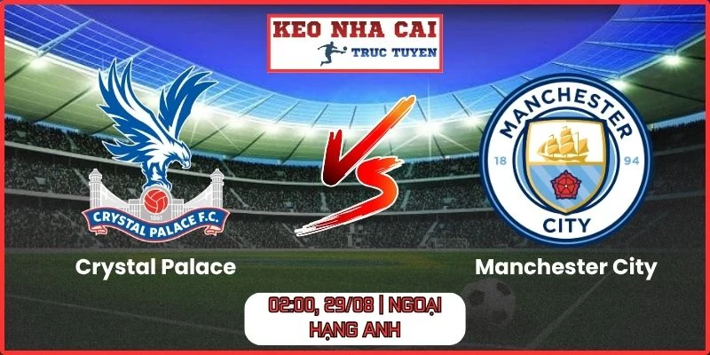 Crystal Palace vs Manchester City